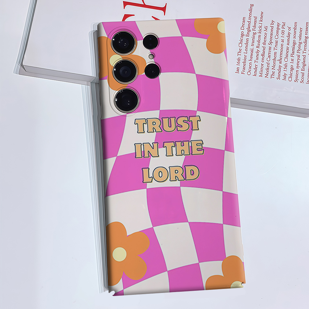 Samsung Galaxy S25 - Trust The Lord Phone Case for
